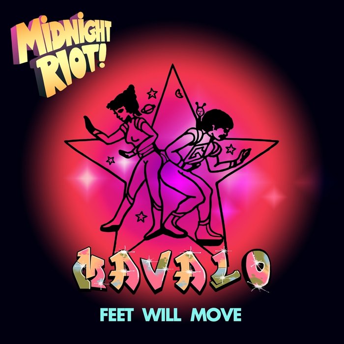MAVALO - Feet Will Move