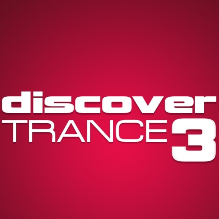 VARIOUS - Discover Trance 3