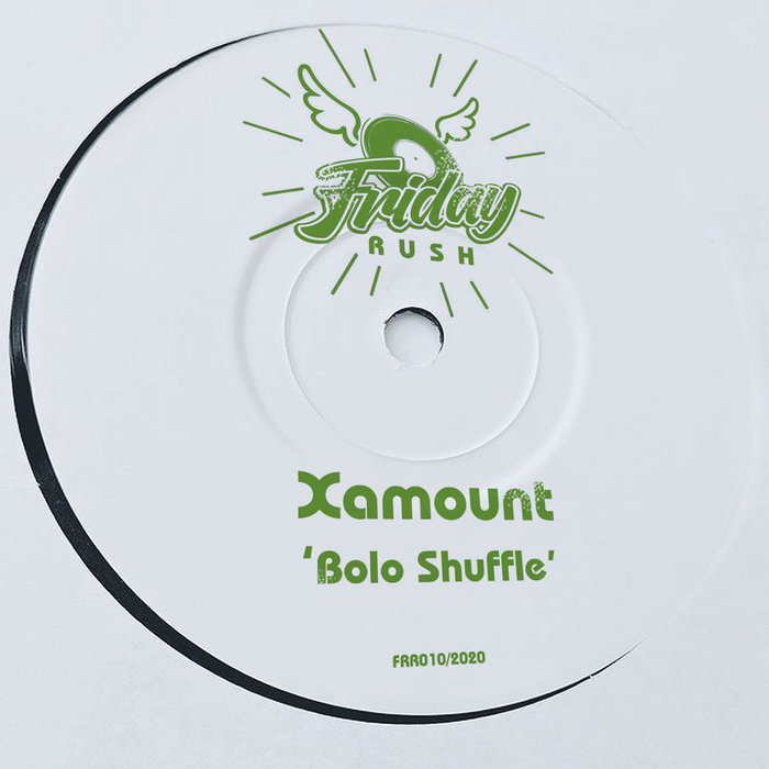 XAMOUNT - Bolo Shuffle