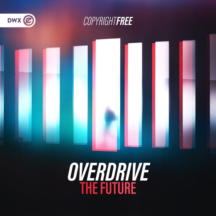 OVERDRIVE - The Future (Extended Mix)