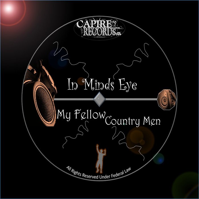 IN MINDS EYE (I.M.E.) - My Fellow Country Men