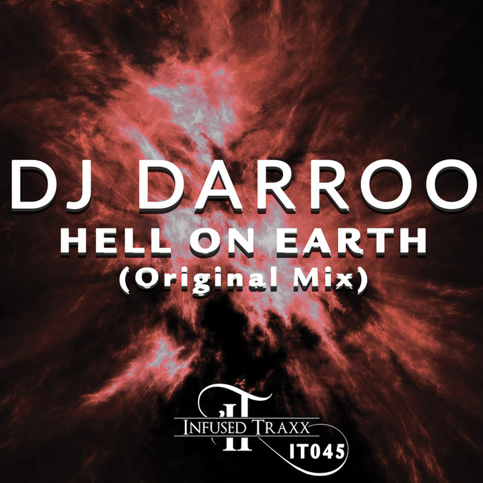 DJ DARROO - Hell On Earth