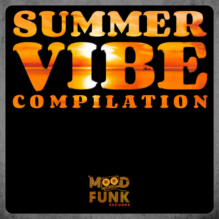 VARIOUS - SUMMER VIBE Compilation