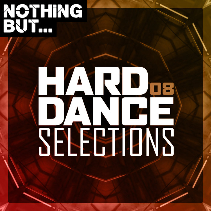 VARIOUS - Nothing But... Hard Dance Selections Vol 08