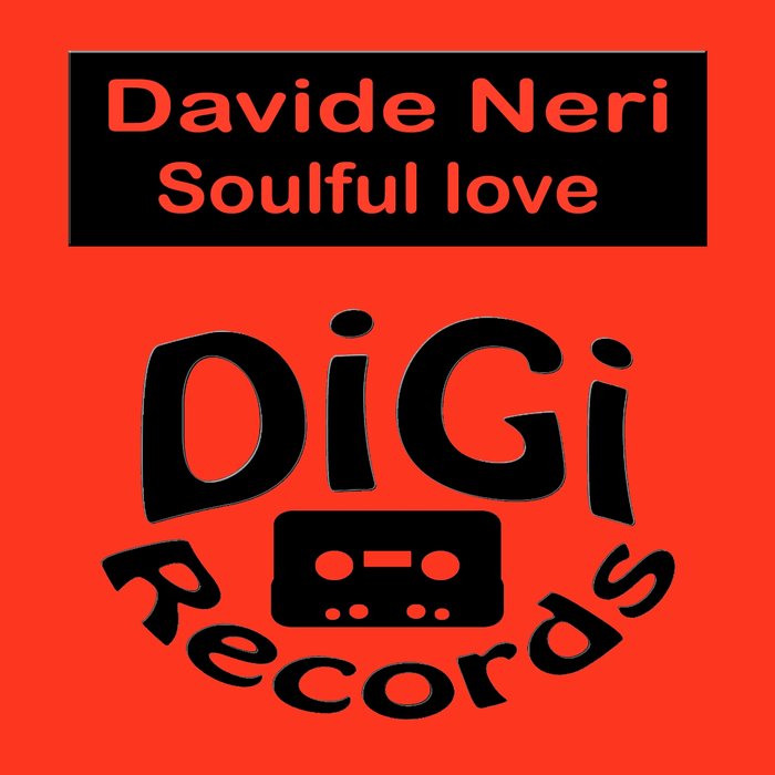 DAVIDE NERI - Soulful Love