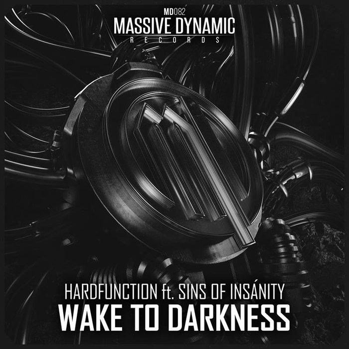 HARDFUNCTION feat SINS OF INSANITY - Wake To Darkness