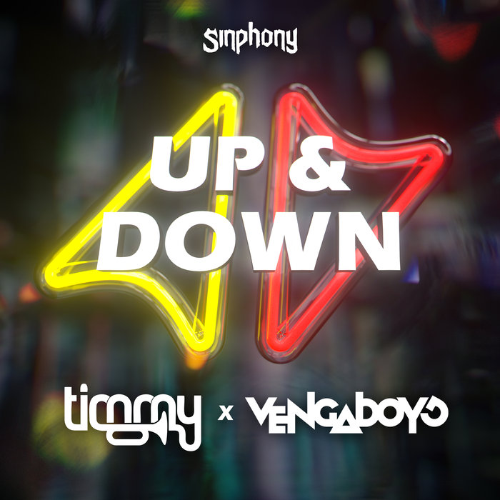 TIMMY TRUMPET/VENGABOYS - Up & Down