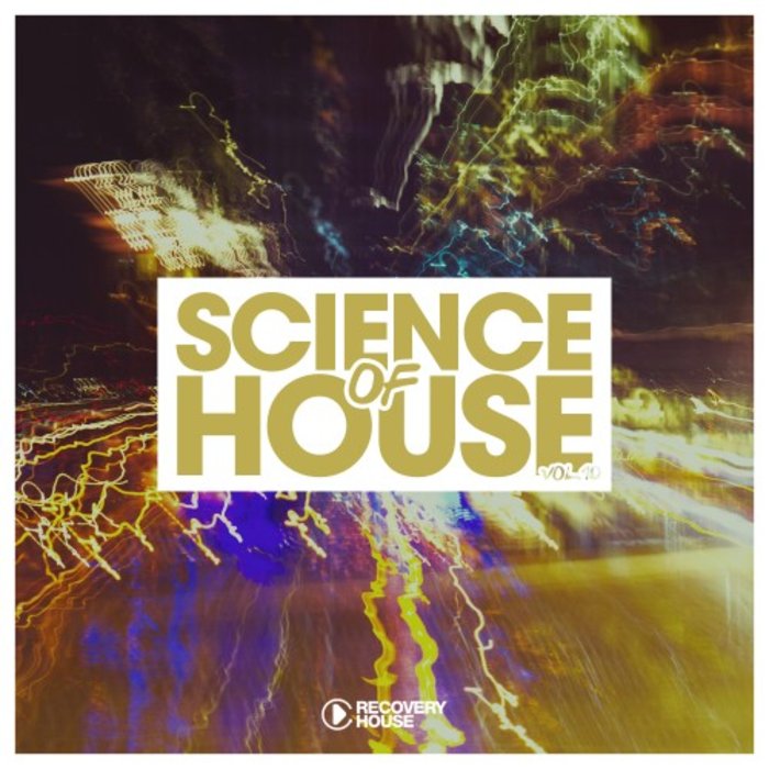 VARIOUS - Science Of House Vol 10