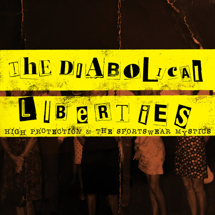 THE DIABOLICAL LIBERTIES - Rudeboys In Outa Space