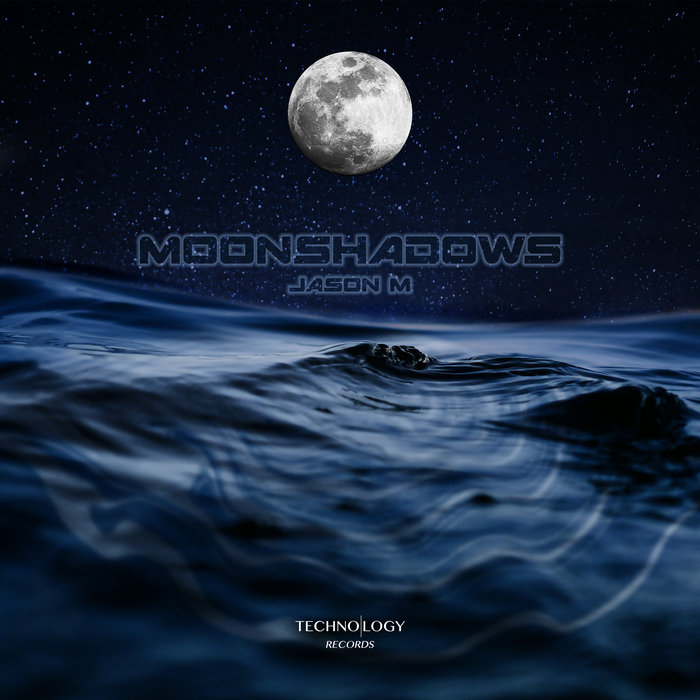 JASON M - Moonshadows