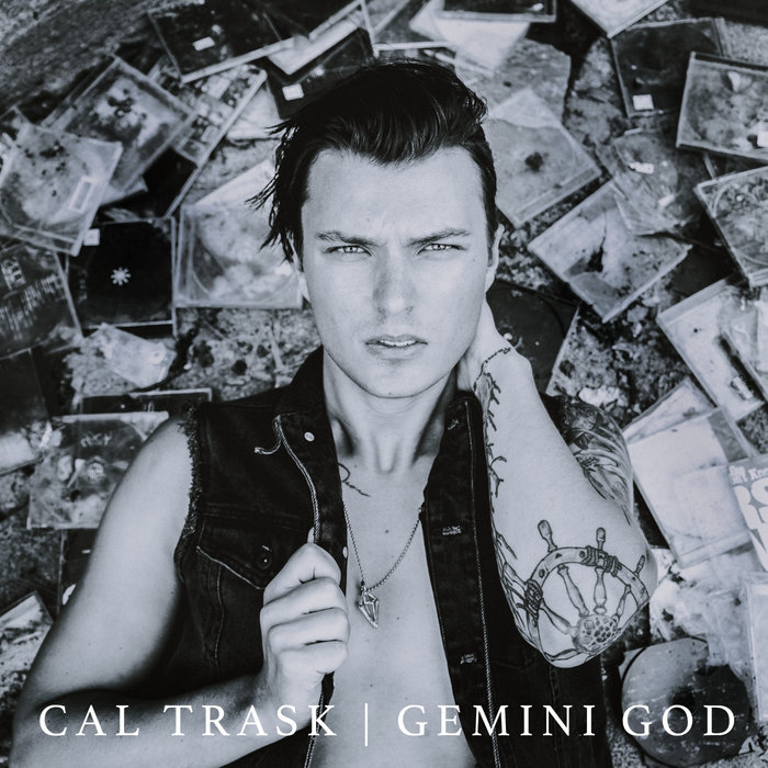 CAL TRASK - Gemini God