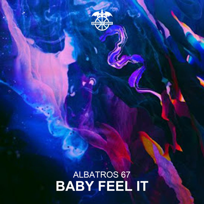 ALBATROS 67 - Baby Feel It