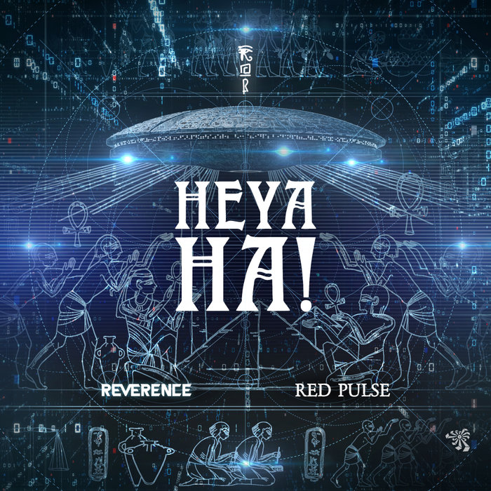 REVERENCE/RED PULSE - Heya Ha!