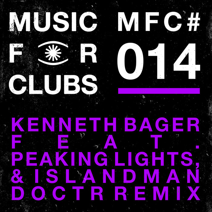 KENNETH BAGER feat PEAKING LIGHTS - Dream Of Life (Doctr Remix)