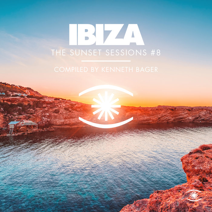 Various/Kenneth Bager: The Sunset Sessions Vol 8 at Juno Download