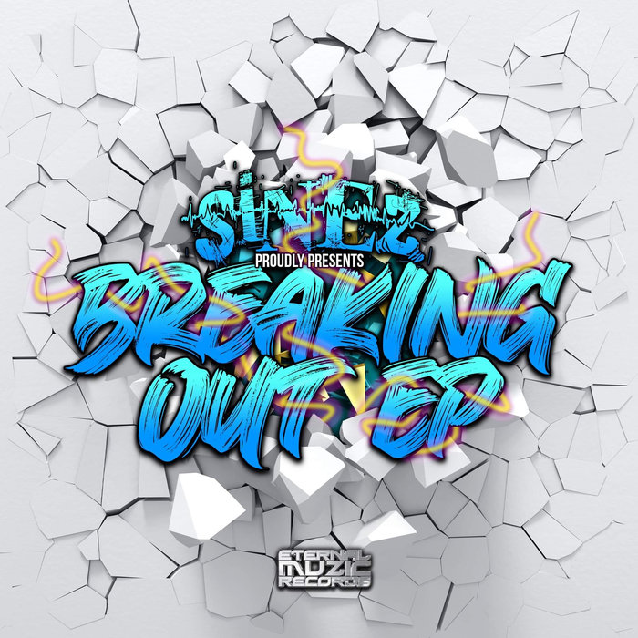 SINEZ - Break Out