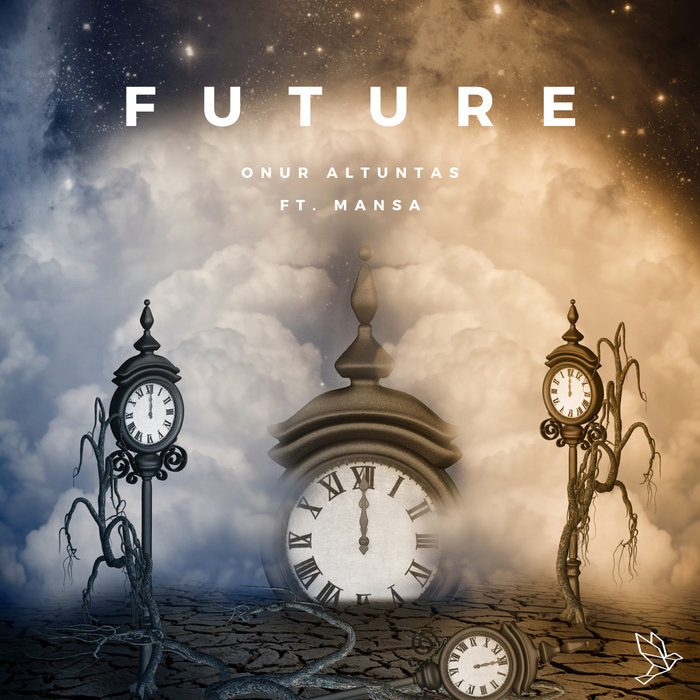 ONUR ALTUNTAS & MANSA - Future