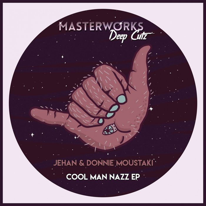 DONNIE MOUSTAKI/JEHAN - Cool Man Nazz