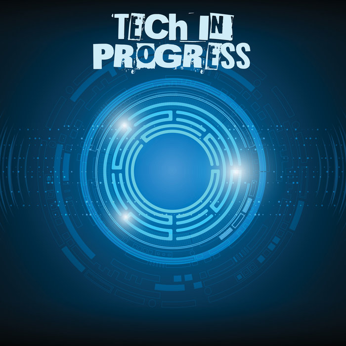VARIOUS - Tech In Progress
