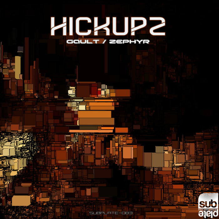 HICKUPZ - Gault/Zephyr