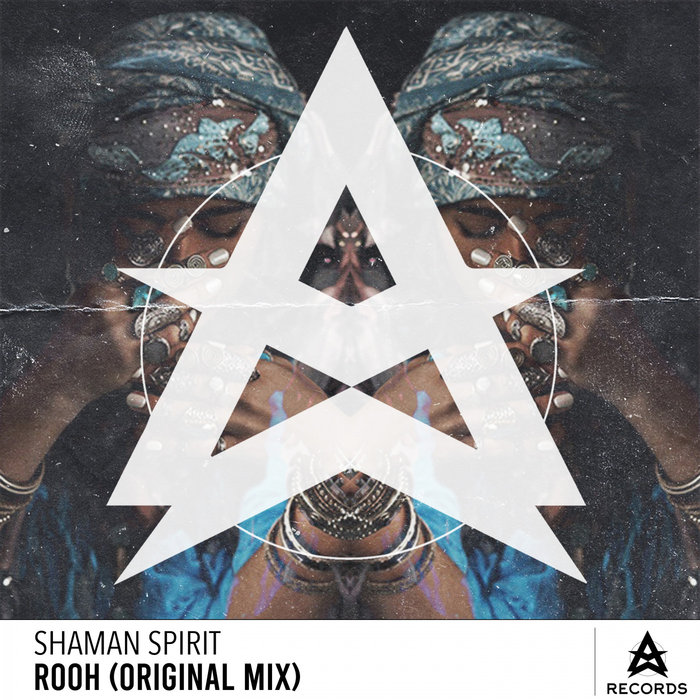 SHAMAN SPIRIT - Rooh