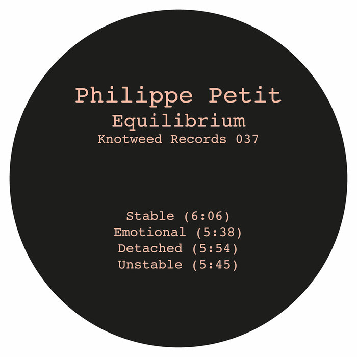 PHILIPPE PETIT - Equilibrium EP