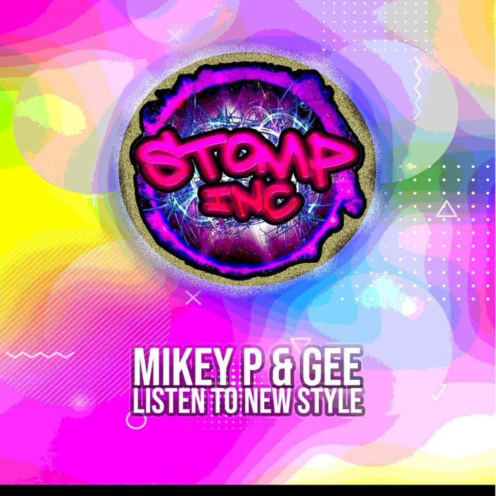 MIKEY P/GEE - Listen To The New Style