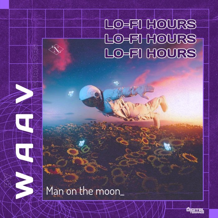 ANG - Lo-Fi Hours: Man On The Moon