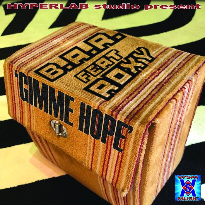 BAR feat ROXY - Gimme Hope