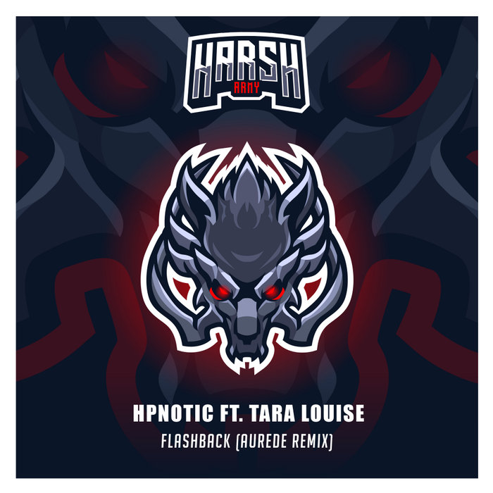 HPNOTIC feat TARA LOUISE - Flashback