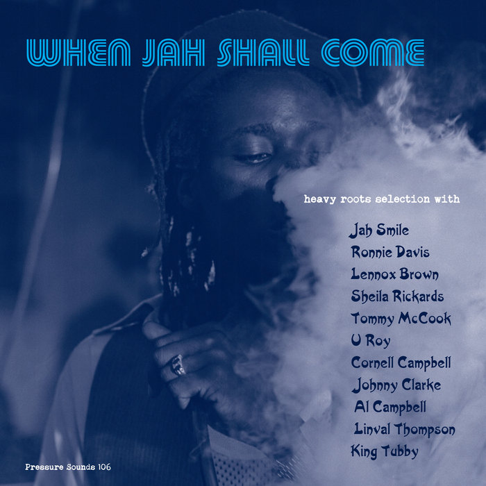 VARIOUS - When Jah Shall Come