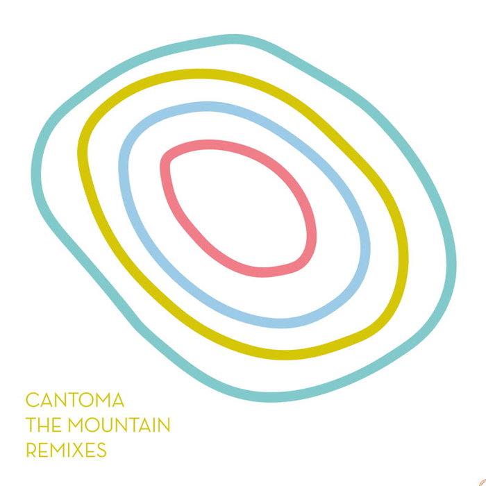 CANTOMA - The Mountain Remixes