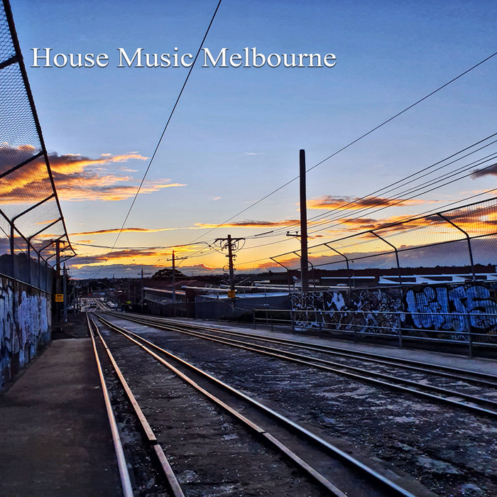 VARIOUS - House Music Melbourne