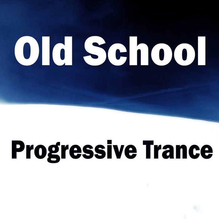 VARIOUS - Old School Progressive Trance