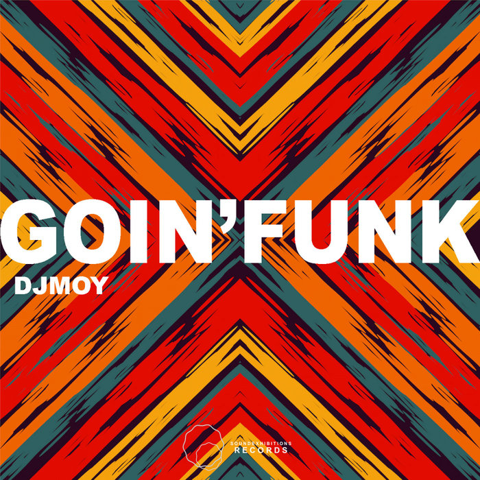 DJ MOY - Goin' Funk