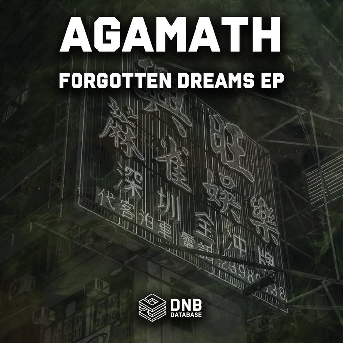 AGAMATH - Forgotten Dreams EP