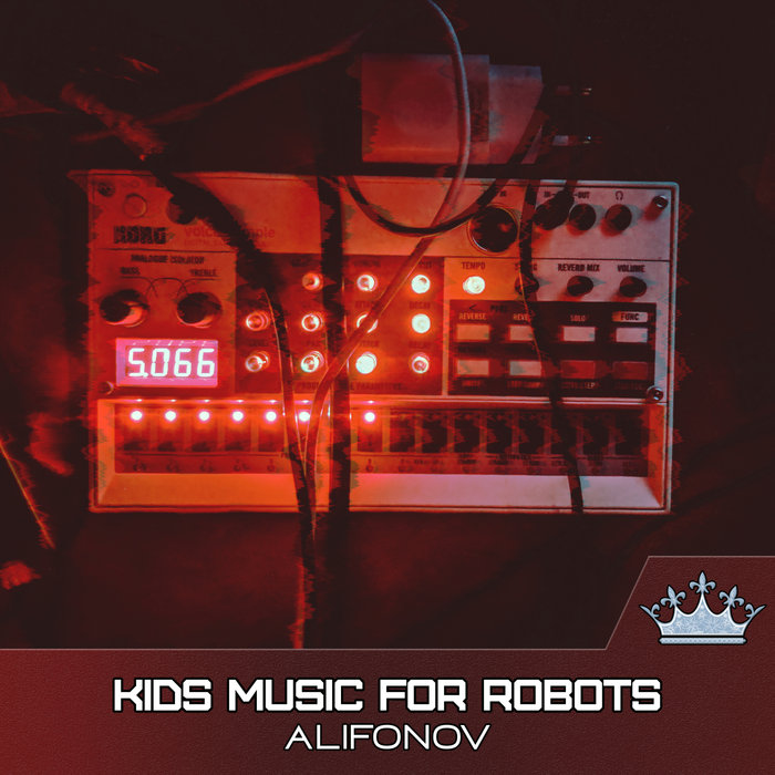 ALIFONOV - Kids Music For Robots