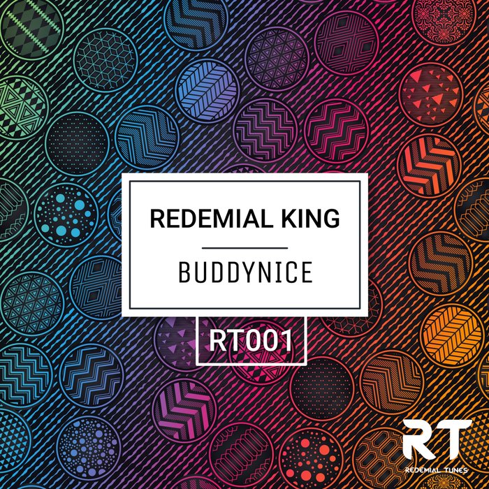 BUDDYNICE - Redemial King (Redemial Mixes)