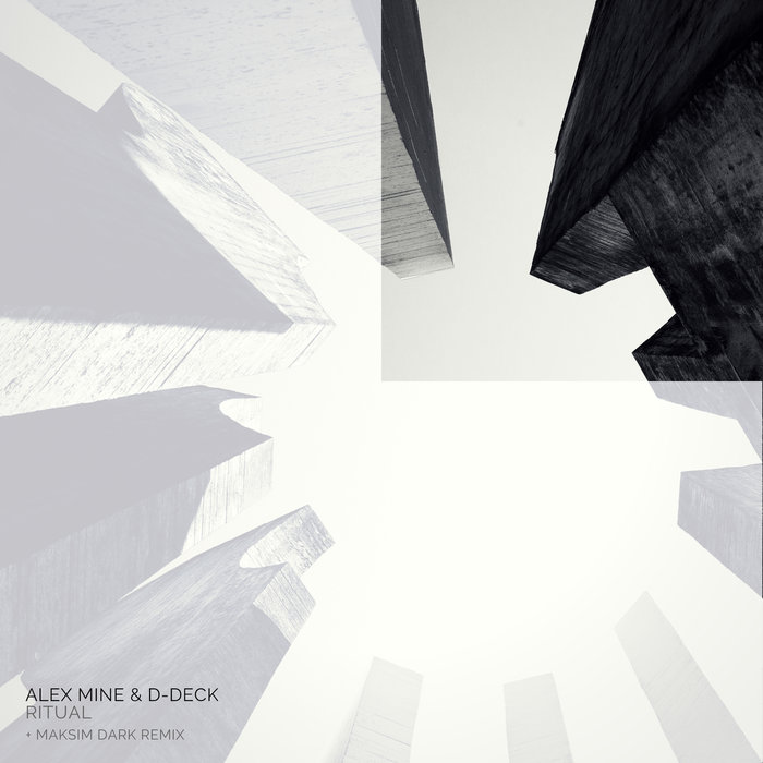 ALEX MINE/D-DECK - Ritual (Incl. Maksim Dark Remix)