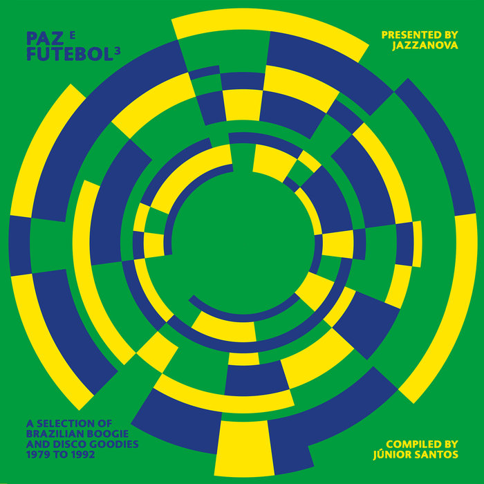 VARIOUS - Jazzanova presents Paz E Futebol 3 - Compiled By Junior Santos