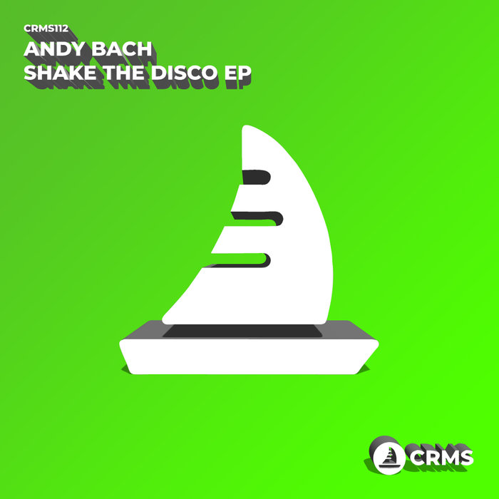 ANDY BACH - Shake The Disco EP