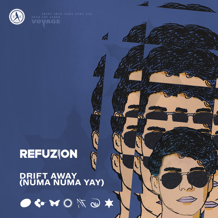 REFUZION - Drift Away (Numa Numa Yay)