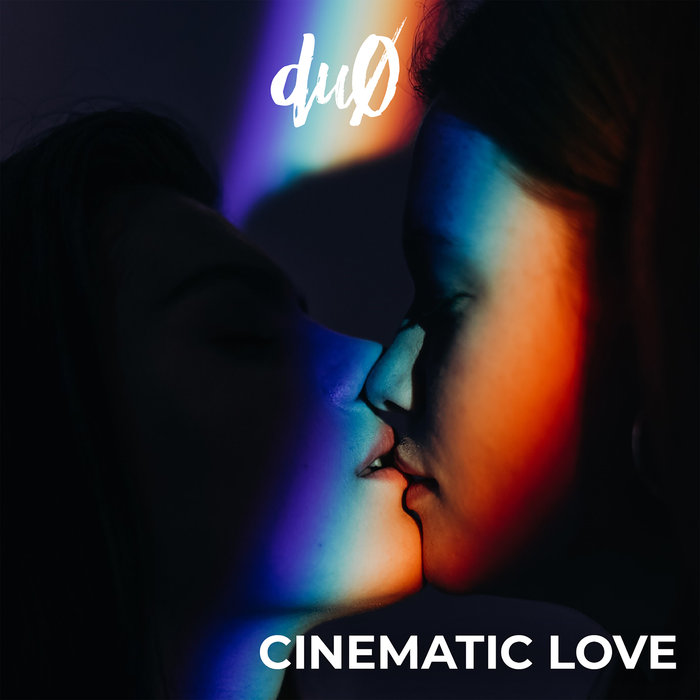DU0 - Cinematic Love
