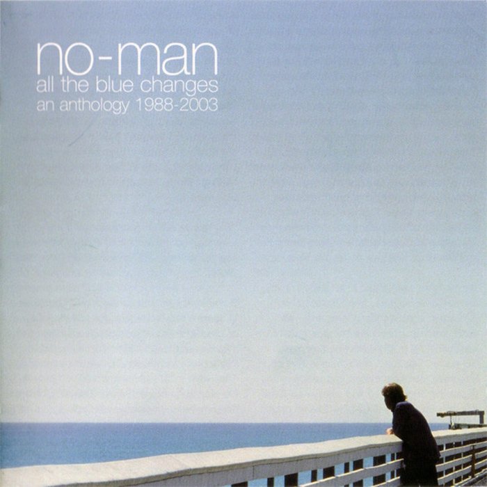 NO-MAN - All The Blue Changes