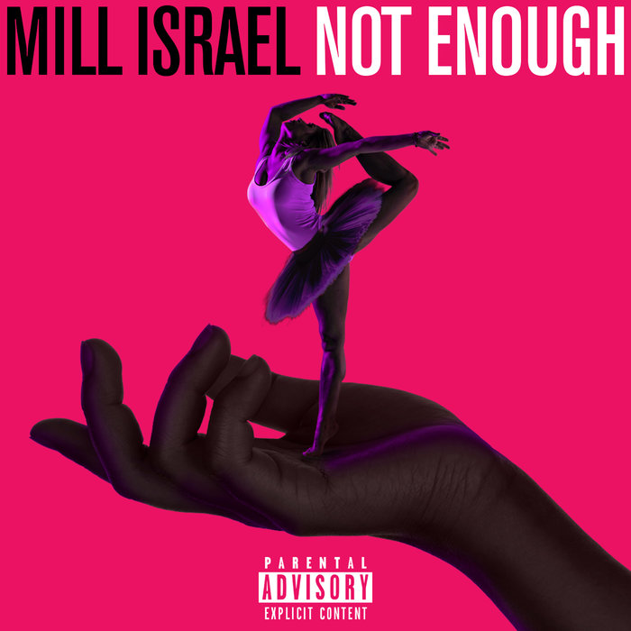 MILL ISRAEL - Not Enough