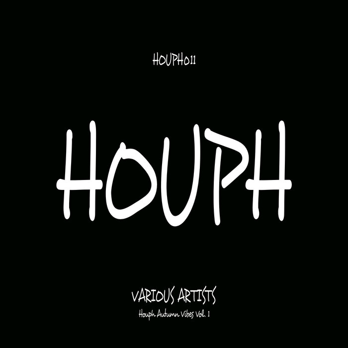 VARIOUS - Houph Autumn Vibes Vol 1