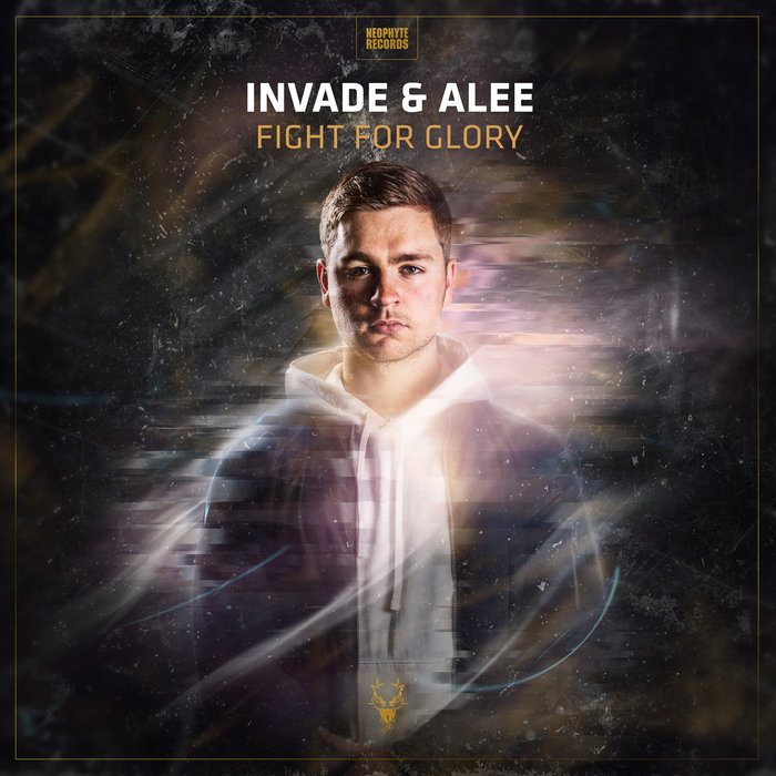 INVADE/ALEE - Fight For Glory