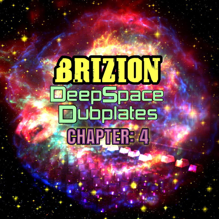 BRIZION - Deep Space Dubplates Chapter 4