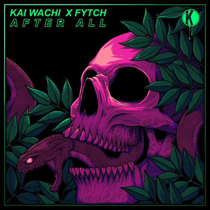 KAI WACHI/FYTCH - After All