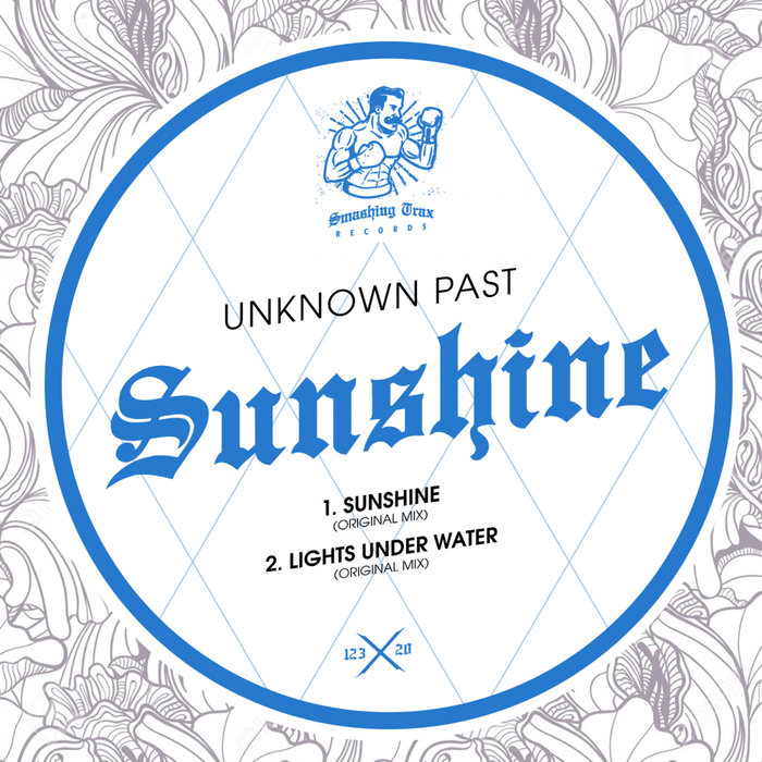 UNKNOWN PAST - Sunshine